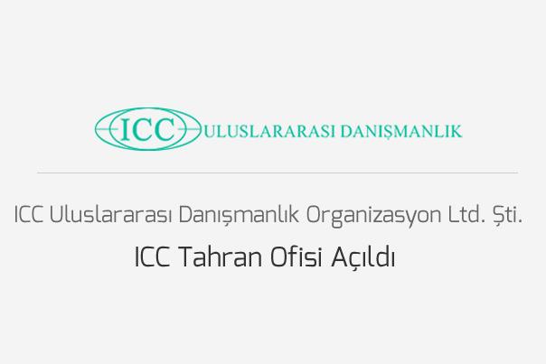 ICC Tahran Ofisi Açıldı